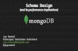 MongoDB Schema Design and its Performance Implications