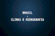Brasil: Clima e Hidrografia (resumo)