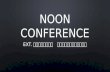 Noon conference - Phuripat