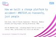 How we built a change platform by accident! #MATEXP…no hierarchy, just people