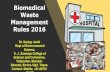 Biomedical Waste Management Rules 2016