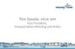 Tim Savoie, Vice President, Transportation Planning and Policy,Translink