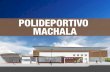 EC 489:  Polideportivo de Machala