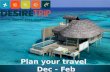 Plan Your Travel This Winter Holidays (Dec - Feb)