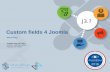 Custom Fields in Joomla - JoomlaDay UK 2016 - Marco Dings