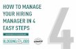 How to Manage Your Hiring Manager in 4 Easy Steps