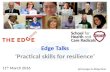 Edge Talk: Practical skills for resilience