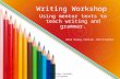Teaching writing craft and grammar through mentor texts