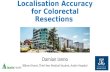 Colonoscopic localisation accuracy for colorectal resections