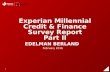 Experian Millennial Credit & Finance Survey Report Part II