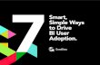 7 Smart Simple Ways to Drive BI User Adoption
