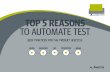 Top 5 Reasons to Automate Test - Averna Test Guru