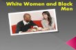 White Women and Black Men