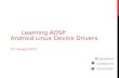 Learning AOSP - Android Linux Device Driver