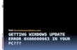 Windows update error 0x00000963