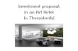 Investment proposal in an Art Hotel
