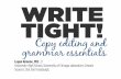 Write Tight: Grammar and copy editing
