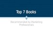 Top 7 Books Recommended by Marketing Professionals
