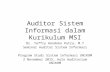 Auditor Sistem Informasi dalam Kurikulum Magister Sistem Informasi