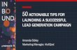 50 Actionable Tips for Launching a Successful Lead Generation Campaign