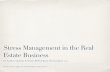 Stress mgmt in the real estate business by johann paul gregory