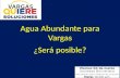 Agua abundante para vargas 4 marzo 2016  -  Vargas Quiere