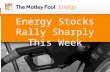 Energy Stocks Rally Sharply This Week