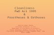 Cleanliness & Empowerment of Persons with Locomotor Disabilities through provision of  Prosthetic & Orthotic aids & appliances