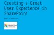 SharePoint Tech Fest Houston 2015 - Creating a Great User Experience in SharePoint