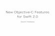 New Objective-C Features for Swift 2.0