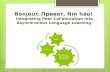 Bonjour! Integrating Peer Collaboration into Asynchronous Language Learning