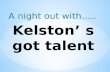 Kelston's got talent!