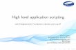 High Level Application Scripting With EFL and LuaJIT