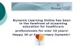 Dynamic Learning