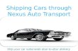 Shipping Cars through Nexus Auto Transport