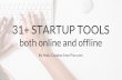 31+ Startup Tools, Both Online & Offline