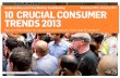 trendwatching.com’s 10 CRUCIAL CONSUMER TRENDS FOR 2013