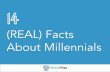 14 (REAL) Facts About Millennials
