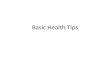Basic health tips