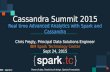 Cassandra Summit Sept 2015 - Real Time Advanced Analytics with Spark and Cassandra Recommendations Machine Learning Graph Processing