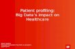 Big data's impact on healthcare