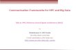Communication Frameworks for HPC and Big Data