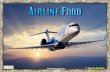 Airline Food -  Economy vs First Class