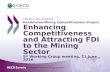 Enhancing Competitiveness and Attracting FDI to the Mining Sector