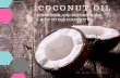 Coconut Oil: Buyers Guide + How To Use It