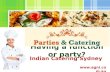 Parties & Catering: Indian Catering Sydney