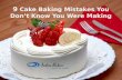 9 Cake Baking Mistakes You Don’t Know You Were Making