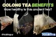 Benefits of Drinking Oolong Tea: How healthy is this ancient tea?