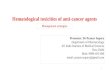 Hematological toxicities of anticancer agents (management strategies)