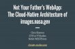Not Your Father’s Web App: The Cloud-Native Architecture of images.nasa.gov